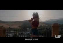 BELIEVE IN ME | LUV | Debut Mainstream Track Off The Album Entitled Believe in Me