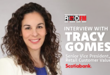 Interview with Tracy Gomes, Senior Vice President, Retail Customer Value.