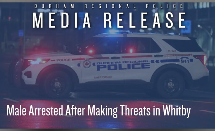 Durham Regional Police media release graphic showing a police SUV with the headline “Male Arrested After Making Threats in Whitby.”